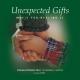 פʤ£ʪ - Unexpected Gifts music for healing II  - (Music Disc)