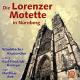 ˥٥륯Υĥƥå - Die Lorenzer Motette -