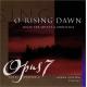 O Rising Dawn