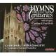 HYMNS THROUGH THE CENTURIES. Cathedral Choral Society