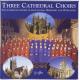 ĤƲ - Three Cathedral Choirs -