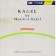 롦Х - Kagel by Mauricio Kagel -