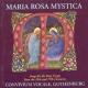 NARIA-Rosa Mystica - Songs for the Holy Virgin from the 16th and 17th Centuries