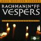 Rachmaninoff Vespers