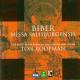 ӡСĥ֥륰ƲΥߥ - Heinrich Ignaz Franz von Biber : Missa Salisburgensis -