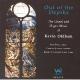 羧ȥ륬Τβ - The Choral and Organ Music of Kevin Oldham -