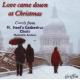 ȥݡƲΥꥹޥ뽸 - Love came down at Christmas - Carols from St.Paul's Cathedral Choir -