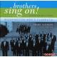 Brothers Sing On! Washington Men's Camerata