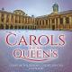 キャロルズ・フロム・クイーンズ - Carols from Queen's -