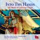 ȤμˡʡƲβ - Into Thy Hands - The Music of the Grosvenor Chapel -