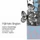カミラ・フォイクト：合唱作品集 - Camilla Voigt: Hjartats langtan -