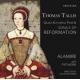 㥵󡦥ѡȽפβΡȥޥꥹʽ - Thomas Tallis: Queen Katherine Parr & Songs of Reformation -