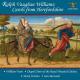󡦥ꥢॺإեɥ㡼12Ūʥʺ羧ǤȥХХȥԥǡ - Vaughan Williams: Carols from Herefordshire -