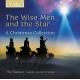 λΤ - ꥹޥ쥯 - The Wise Men and the Star - A Christmas Collection -