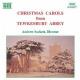 塼٥꡼ƻΥꥹޥ - Christmas Carols from Tewkesbury Abby -