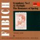 Fibich Zdenek:The Romance of Spring/Symphony No.1/At Twilight
