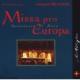 å٥ƥߥ - Berthier: Missa Pro Europa -