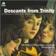 Descants from Trinity/21 popular hymns