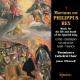 ȥȡե꡼ڹ /ڥβοȻβ - Mortuus Est Philippus Rex: Music For The Life And Death Of The Spanish King -