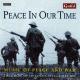 ԡ󡦥ࡼʿ¤β - Peace in Our Time / Music of Peace and War -