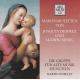 Desprez/Senfl/Gerle: Marienmotetten