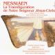 メシアン：われらの主イエス・キリストの変容／われら死者の復活を待ち望む - Messiaen;Trasfiguration Notre - (2CD)